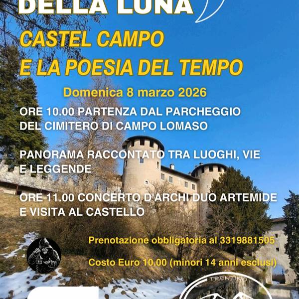 I castelli della Luna - Castel Campo