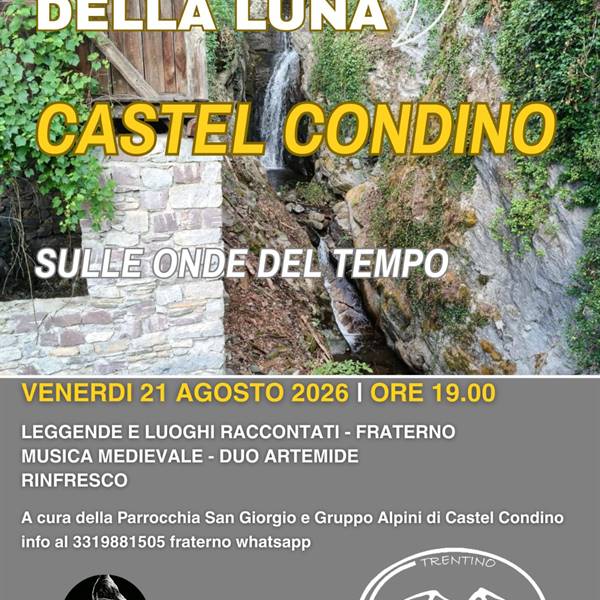 I castelli della Luna - Castel Condino