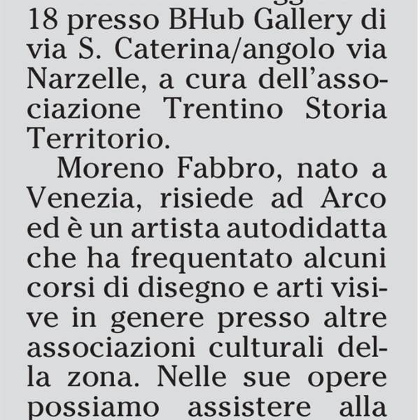 Dal quotidiano L'Adige - Presentazione della mostra di Moreno Fabbro, articolo uscito in data 9 maggio 2024