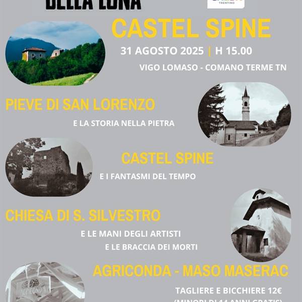 I castelli della luna - castel Spine e i suoi fantasmi 